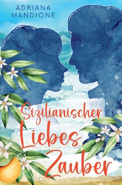 Cover von Sizilianischer Liebeszauber