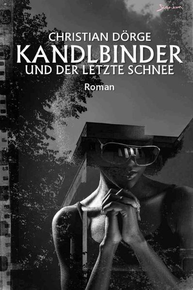 Cover von Kandlbinder und der letzte Schnee