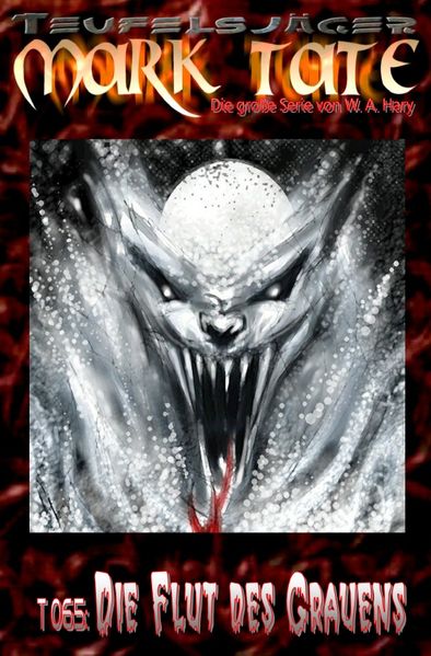 Cover von TEUFELSJÄGER MARK TATE/TEUFELSJÄGER Mark Tate 065: Die Flut des Grauens