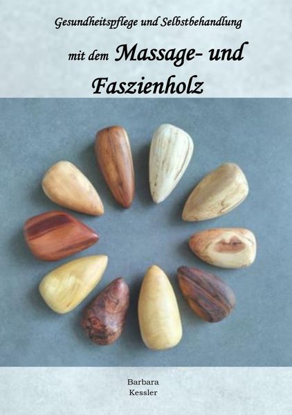 Cover von Massage- und Faszienholz, Gesundheitspflege und Selbstbehandlung