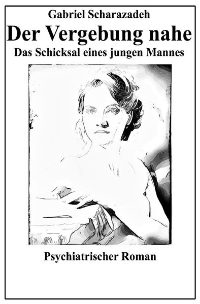 Cover von Der Vergebung nahe