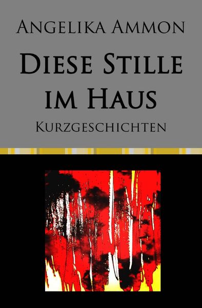Cover von Diese Stille im Haus