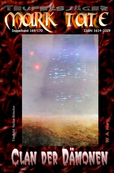 Cover von TEUFELSJÄGER MARK TATE/TEUFELSJÄGER Mark Tate 169-170: Clan der Dämonen