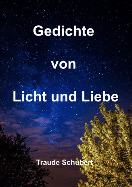 Cover von Gedichte von Licht und Liebe