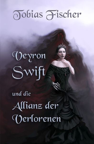 Cover von Veyron Swift und die Allianz der Verlorenen