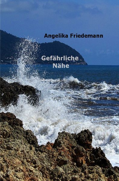 Cover von Gefährliche Nähe
