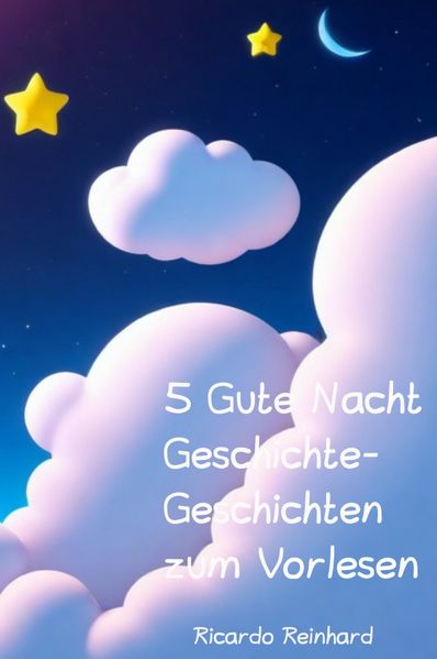 Cover von 5 Gute Nacht Geschichten – Gute Nacht Geschichten ab 2 Jahren