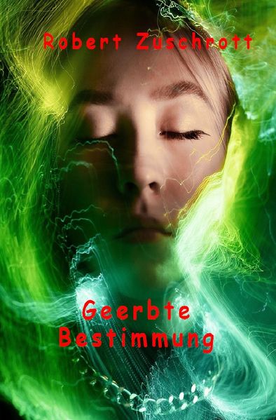 Cover von Geerbte Bestimmung