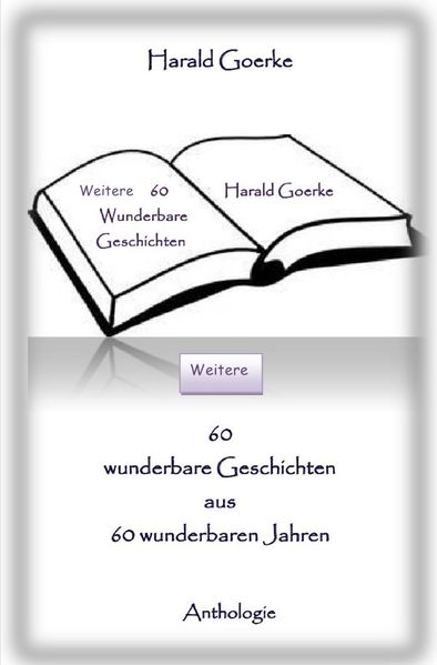 Cover von Weitere 60 wunderbare Geschichten aus 60 wunderbaren Jahren