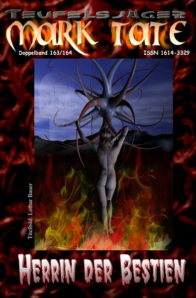 Cover von TEUFELSJÄGER MARK TATE/TEUFELSJÄGER Mark Tate 163-164: Herrin der Bestien