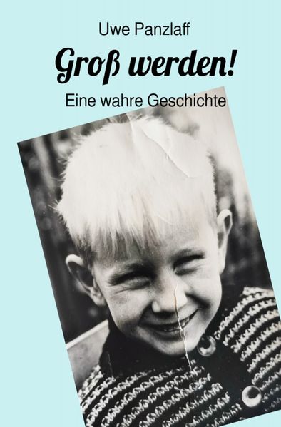 Cover von Groß sein!/Groß werden!