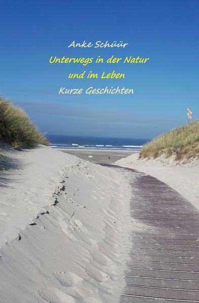 Cover von Unterwegs in der Natur und im Leben