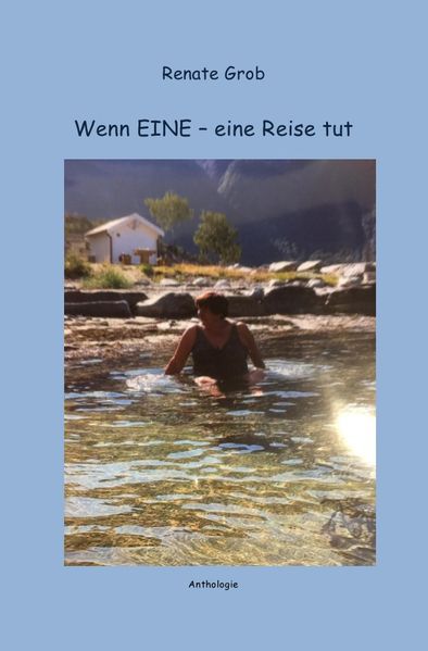 Cover von Wenn EINE – eine Reise tut