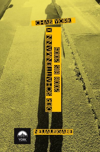 Cover von Chas York – Der Schattenmann X