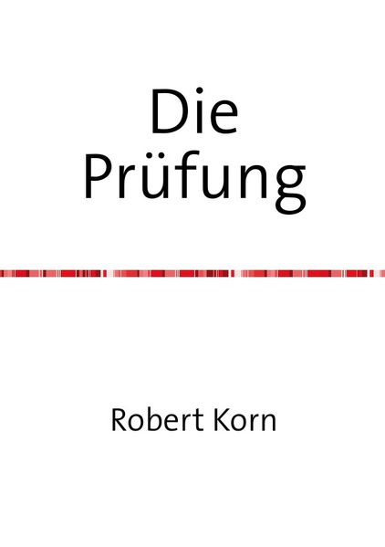 Cover von Die Prüfung