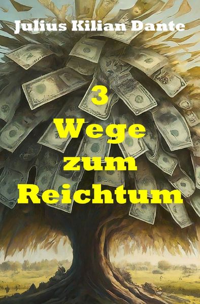 Cover von 3 Wege zum Reichtum