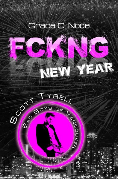 Cover von FCKNG New Year – Scott Tyrell