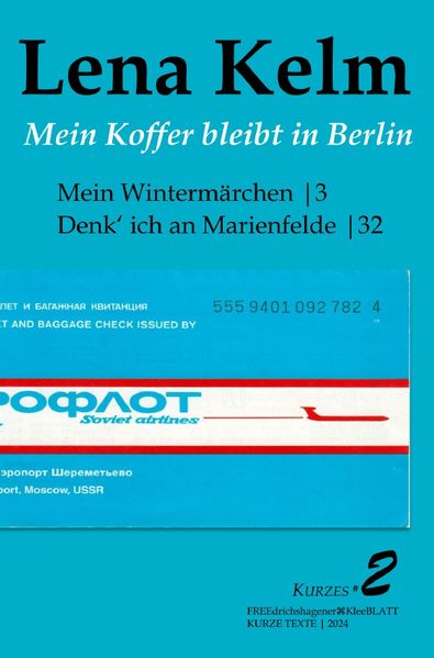 Cover von FREEdrichshagener KleeBLATT/Mein Koffer bleibt in Berlin