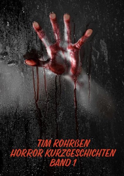 Cover von Horror Kurzgeschichten – Band 1