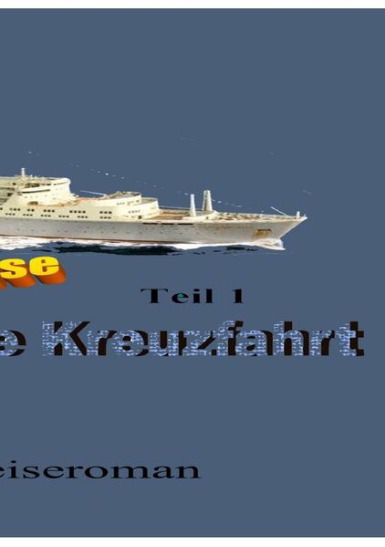 Cover von Die Kreuzfahrt