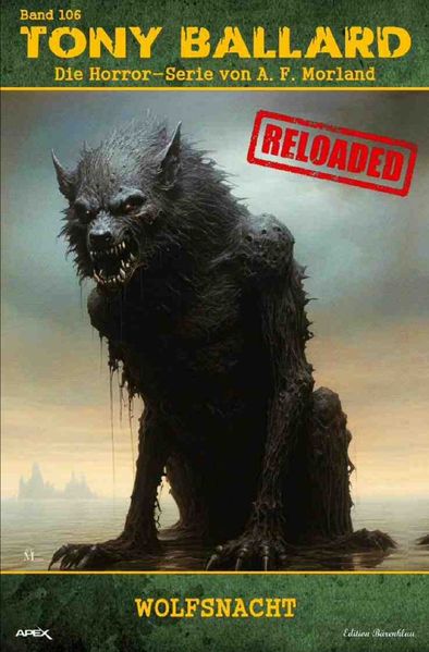 Cover von Tony Ballard – Reloaded, Band 106: Wolfsnacht