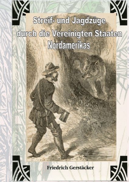 Cover von Streif- und Jagdzüge durch die Vereinigten Staaten Nordamerikas