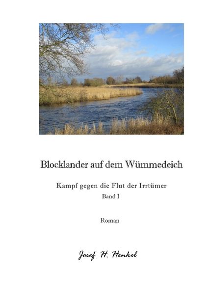 Cover von Blocklander auf dem Wümmedeich – Kampf gegen die Flut der Irrtümer – Band 1