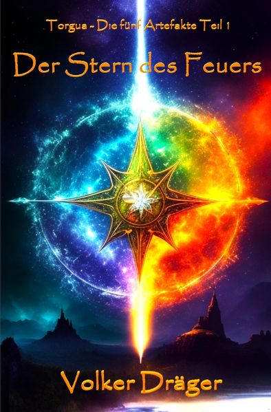 Cover von Torgua – Die fünf Artefakte/Torgua – Die fünf Artefakte – Teil 1