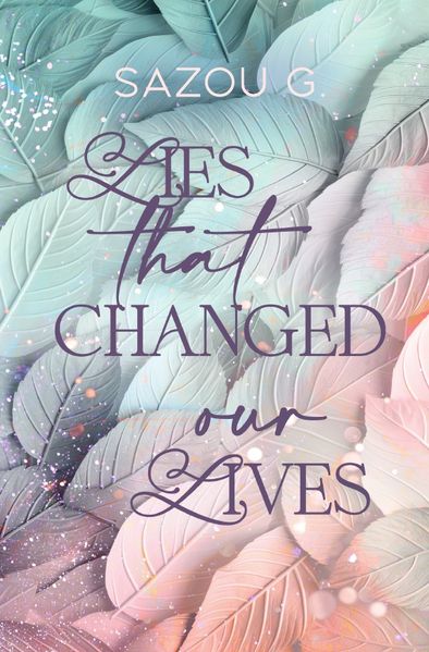 Cover von Lies that changed our Lives