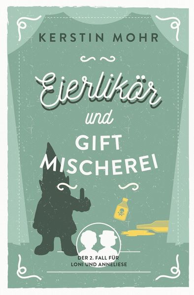 Cover von Eierlikör und Giftmischerei