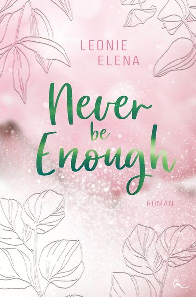 Cover von Never Be Enough