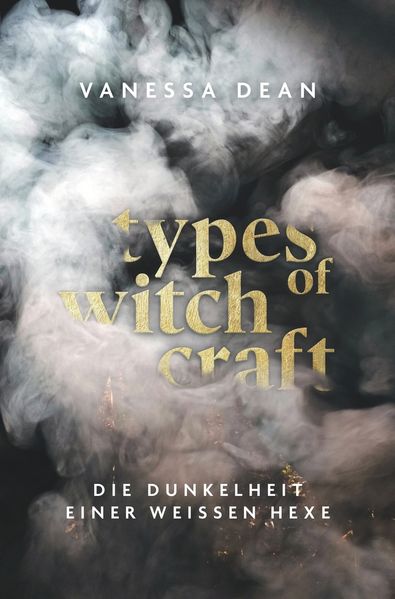 Cover von Types of Witchcraft – die Dunkelheit einer weissen Hexe