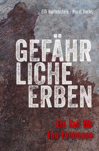 Cover von Gefährliche Erben