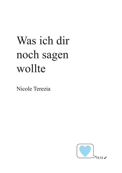 Cover von Was ich dir noch sagen wollte