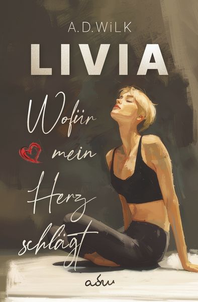 Cover von LIVIA. Wofür mein Herz schlägt