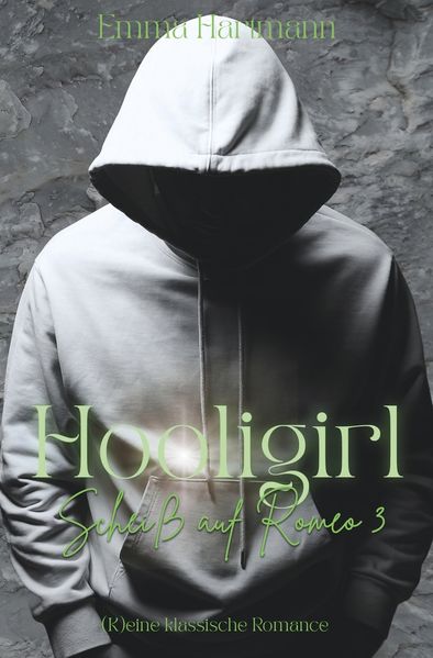 Cover von Hooligirl – Scheiß auf Romeo 3