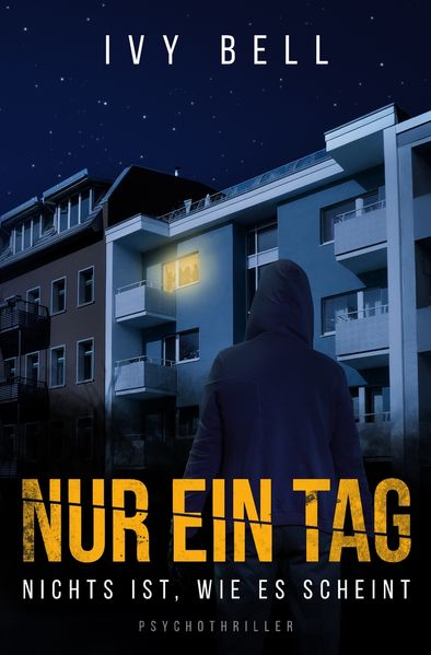 Cover von Nur ein Tag – Nichts ist, wie es scheint