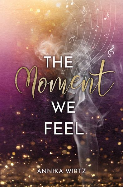 Cover von The Moment we Feel