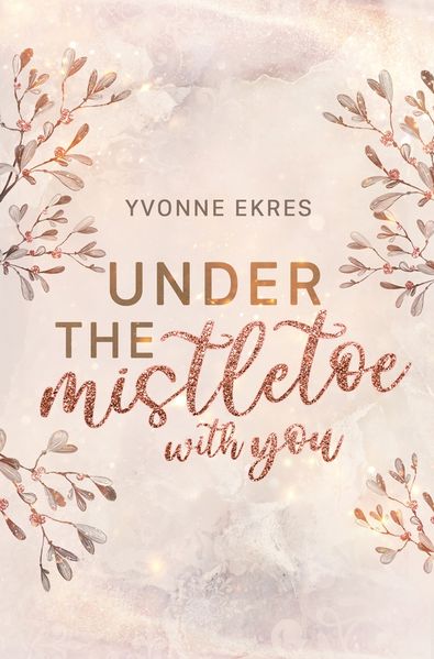 Cover von Under the Mistletoe with you