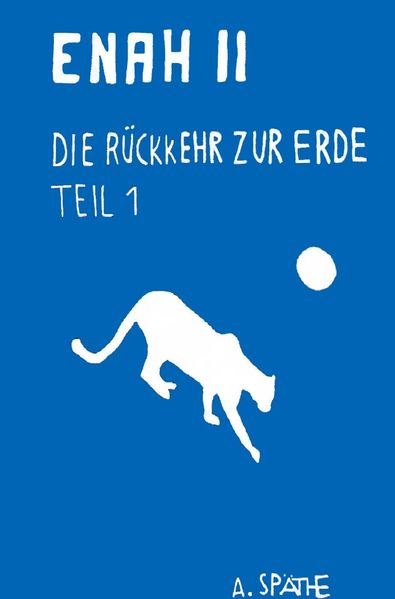 Cover von Enah II – Die Rückkehr zur Erde