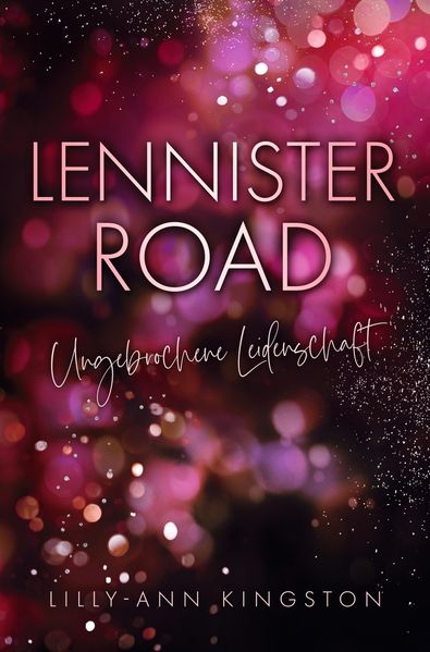 Cover von Lennister Road – ungebrochene Leidenschaft