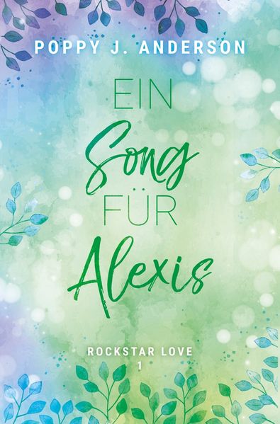 Cover von Rockstar Love – Ein Song für Alexis