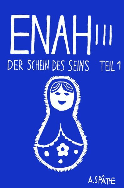 Cover von Enah – Der Schein des Seins