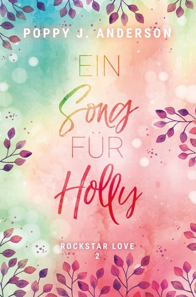 Cover von Rockstar Love – Ein Song für Holly