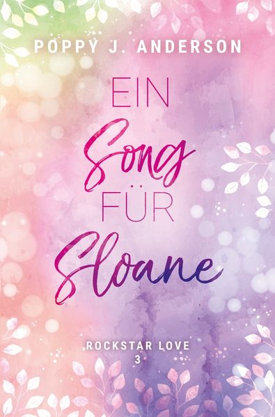 Cover von Rockstar Love – Ein Song für Sloane