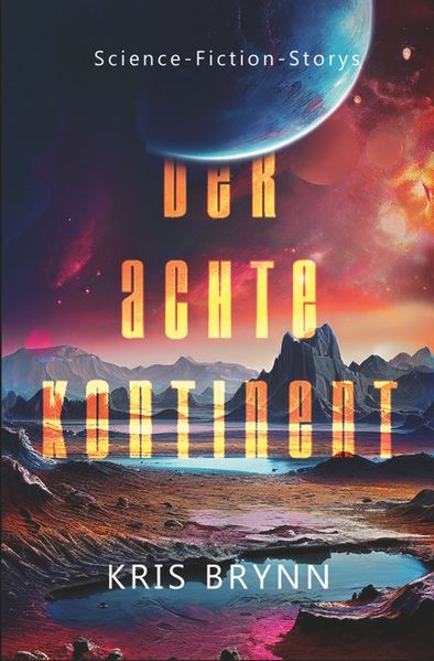 Cover von Der achte Kontinent
