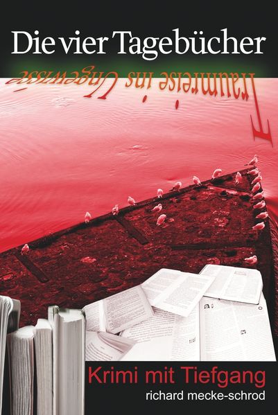 Cover von Die vier Tagebücher