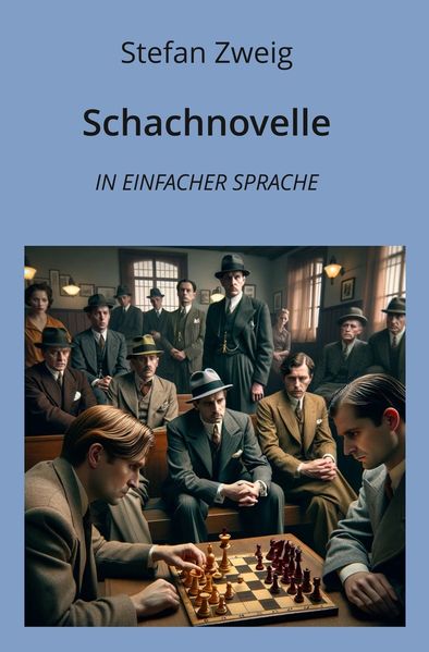 Cover von Schachnovelle: In Einfacher Sprache