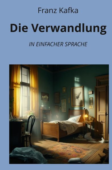 Cover von Die Verwandlung: In Einfacher Sprache