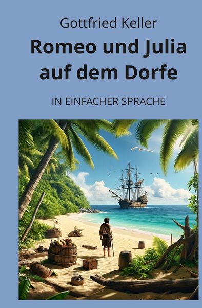 Cover von Romeo und Julia auf dem Dorfe: In Einfacher Sprache